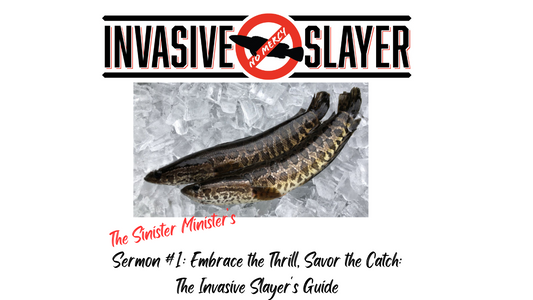 Invasive Slayer Northern Snakehead Sermon #1